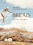 Bread and my thoughts