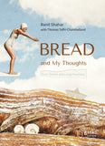 BREAD And My Thoughts